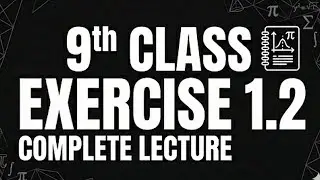 Exercise 1.2 | Class 9th | New Book | mathsbyhassan 