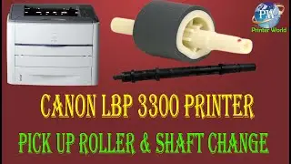 how to change canon lbp 3300 pick up roller shaft gear, canon 3300 স্টিক /সেপ চেঞ্জ করা শিখুন