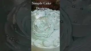 Simple Cake Design l #shortsfeed #trendingshorts #yputubeshorts #wiralshorts