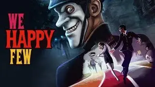 We Happy Few PS5 4k HDR Gameplay 1