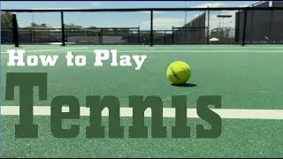 How To Play Tennis - Wii Themed
