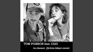 La chanson (Remix Jérome Lifszyc)