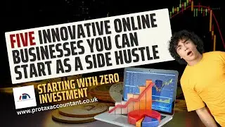 Five Innovative Online Side Hustle Businesses You Can Start in the UK in 2026  | Pro Tax Accountant