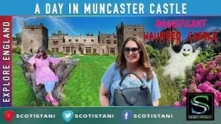 Muncaster Castle, magnificent haunted castle| Cumbria| Lake District