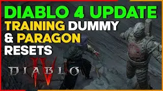 Diablo 4 Training Dummy and Paragon Resets Explained