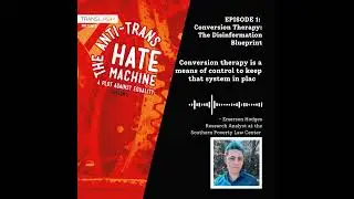 Emerson Hodges: 'The Anti-Trans Hate Machine' Season 2, Episode 1
