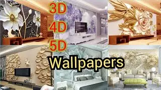 3D,4D,5D Wallpapers Ideas For Home