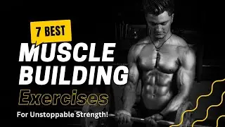 Ultimate Guide: 7 Powerful Arm Exercises for Unstoppable Strength!