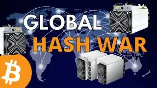 GLOBAL HASH WAR & Why it is Good for Bitcoin