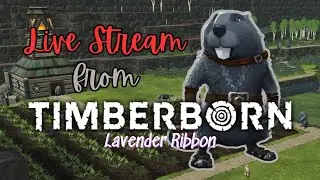 Ironteeth Faction Newb | Timberborn - Update 6 Stream #1