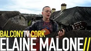 ELAINE MALONE - NO BLOOD (BalconyTV)