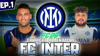 🔥 FC 26 CARRIERA ALLENATORE INTER | EP.1 – SI PARTE! 🔵⚫
