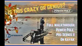 Power-Pole Pro Series II Shallow Anchors on Crescent Shoalie Bass Fishing Kayak - Walkthrough & Why?