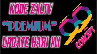 kode zaltv Premium terbaru hari ini | Kode update