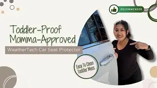 WeatherTech Car Seat Protector | Toddler proof, momma approved