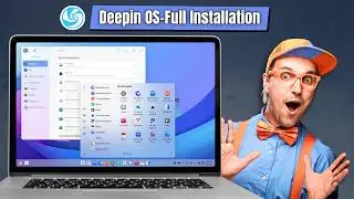 Deepin OS 25 - Full Installation Guide | Install Deepin OS on Windows PC/Laptop