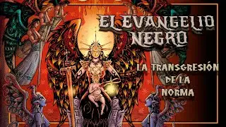 ☑️ El Evangelio Negro  la Nueva Frontera del C&oacute;mic Adulto. Rompiendo las reglas del C&oacute;mic Moderno