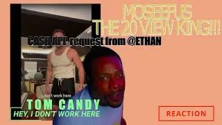 CASH APP request from @ETHAN\ TOM CARDY - HEY, I DON’T WORK HERE #reaction #moseefus #the20viewking