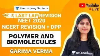 Last Lap NCERT Revision and DPP | Polymer and Biomolecules | NEET 2020 | Chemistry