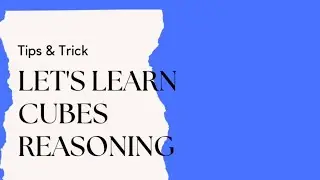 Cubes Reasoning Problems