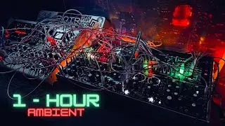 1 Hour of Ambient Modular Music - Perfect for Relaxation, Meditation, and Sleep