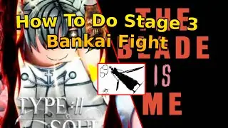 (GUIDE)How To Beat Stage 3 Bankai Fight In Type Soul Roblox