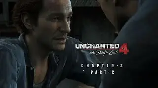 Uncharted 4: A Thief&rsquo;s End (LoTC) | Chapter 2: Infernal Place Part-2 | Full Gameplay