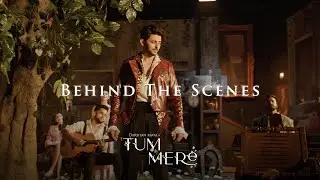 TUM MERE | DARSHAN RAVAL | BEHIND THE SCENES