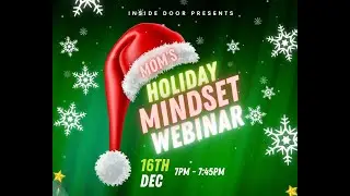 Holiday Mindset Webinar Recording