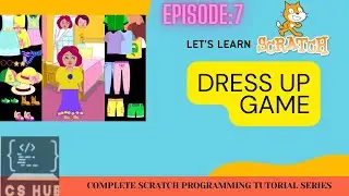 Scratch for Kids: Malayalam Tutorial for Beginners| LESSON 7| DRESS UP GAME