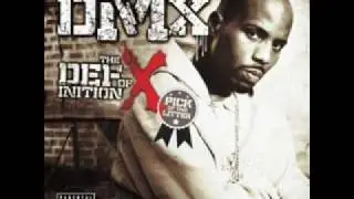 DMX - X gon' Give it to ya (Uncensored)