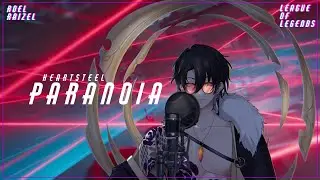 HeartSteel - Paranoia Cover But Done Right