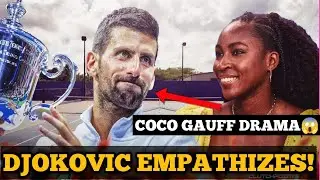 DJOKOVIC EMPATHIZES! Sad You Can t Hide Your Frustration After Coco Gauff Drama 😱🔥