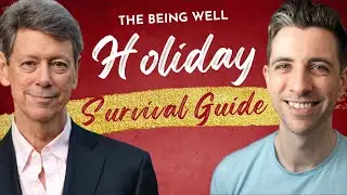 How to Make It Through the Holidays | Being Well