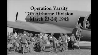 17th Airborne Division: Operation Varsity Preparations and Landings Zones; March 23-24, 1945