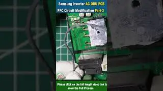 Samsung Inverter AC ODU PCB PFC Circuit Repair | IFCM15S6GS IPM Failure - Part 3 #ODU #PCB #PFC
