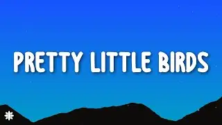 SZA - Pretty Little Birds (Lyrics) ft. Isaiah Rashad