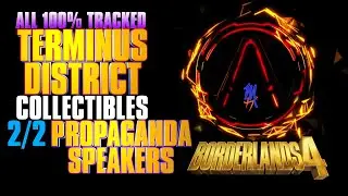 Borderlands 4 | Терминальный район | Места расположения всех пропагандистских ораторов (отслежива...