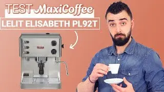 LELIT ELIZABETH PL92T | Machine expresso compacte | Le Test MaxiCoffee