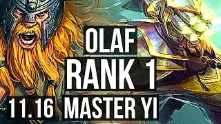 OLAF vs MASTER YI (JUNGLE) | Rank 1, Rank 1 Olaf, 6 solo kills, Godlike | TR Challenger | v11.16