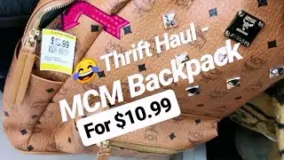 Value Village Thrift Haul - Spotted a $10.99 MCM Backpack