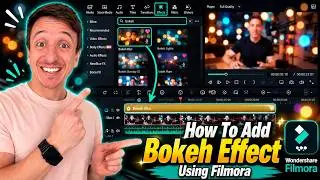 How To Add Bokeh Effect Using Filmora