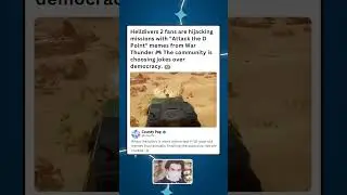 Helldivers 2 Players Exposed Using War Thunder Memes To Coordinate Chaos