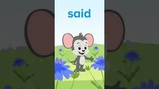 Kindergarten Sight Words: Said | ABCmouse #learning #education #sightwordsforkids #kindergarten
