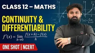 Continuity & Differentiability | One Shot | Class 12 Maths | Board Exam