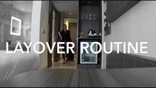MY LAYOVER ROUTINE - HOTEL HACKS INCLUDED - INDIAN CABIN CREW