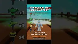 How To Grow All Super Giant Fruit😈 #huydutblox #roblox #growagarden