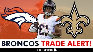 🚨TRADE ALERT: Denver Broncos Fleece New Orleans Saints By Trading WR For Draft Picks