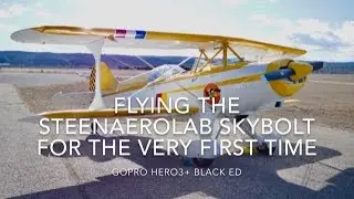 Son Of A Beech - Flying the SteenAeroLab Skybolt for the very first time - GoPro Hero3+ Black Ed