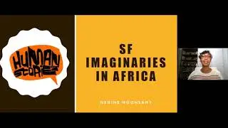 Nedine Moonsamy | Science Fiction Imaginaries in Africa